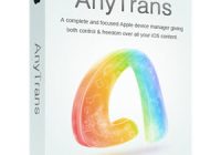 AnyTrans for iOS 8.9.2.20211129 Crack With Activation Key Full Version [2022]